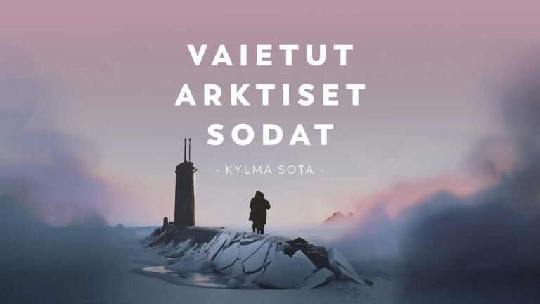 Vaietut arktiset sodat